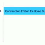 Construction Edition for Home Builders