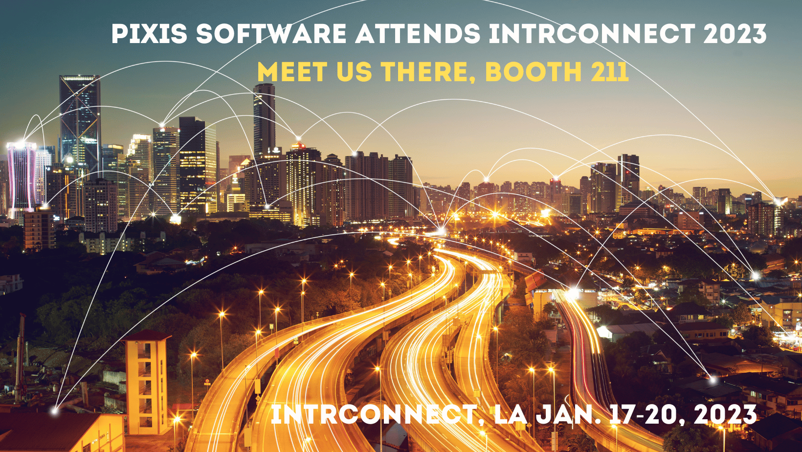 PixisSotware attends INTRCONNECT 2023